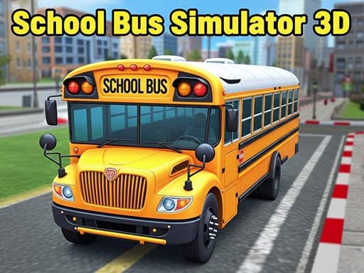 Play School Bus Simulator 3D - Free Online Arcade