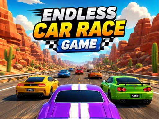 Play Endless Car Race Game - Free Online Racing