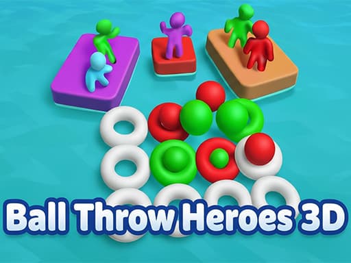 Play Ball Throw Heroes 3D - Free Online Arcade