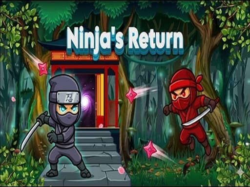 Play Ninjas Return  - Free Online Adventure