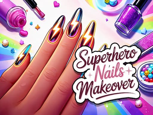 Play Superhero Nails Makeover - Free Online Arcade