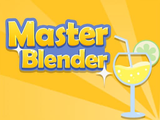 Play Master Blender - Free Online Puzzle